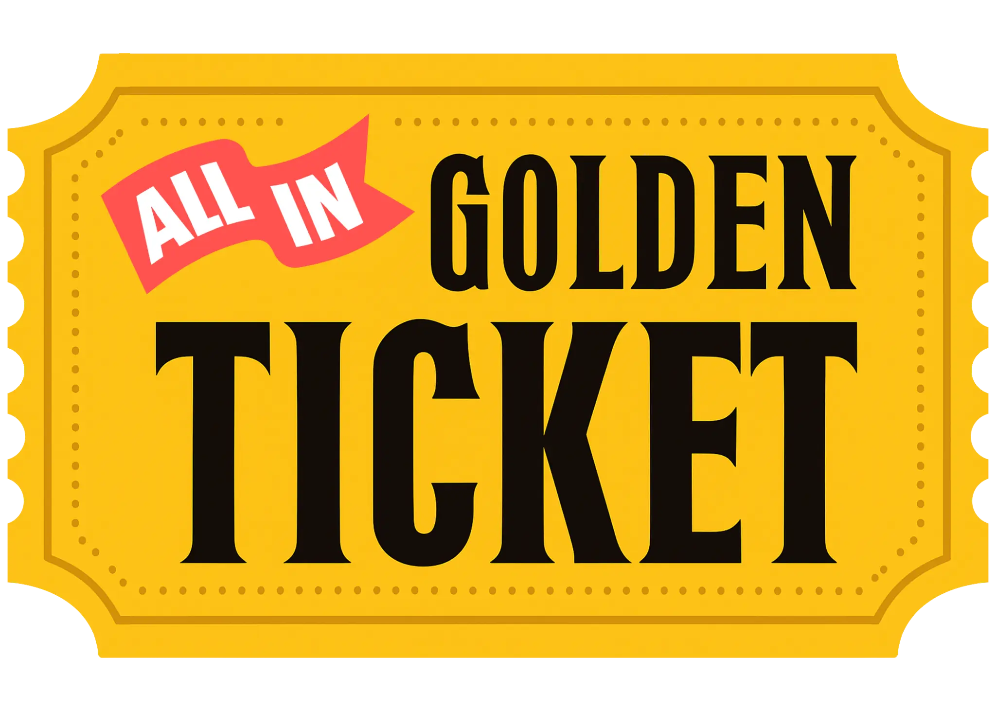 GOLDEN TICKET